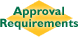 Approval Requirements